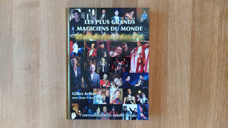 Les Plus Grands Magiciens Du Monde 30 Ans De Mandrakes D'or (2)