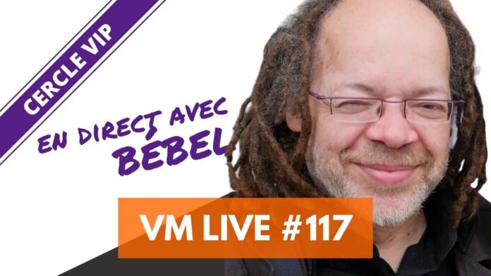VM Live 117 Bébel