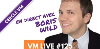 Vm Live #125 Spécial Boris Wild
