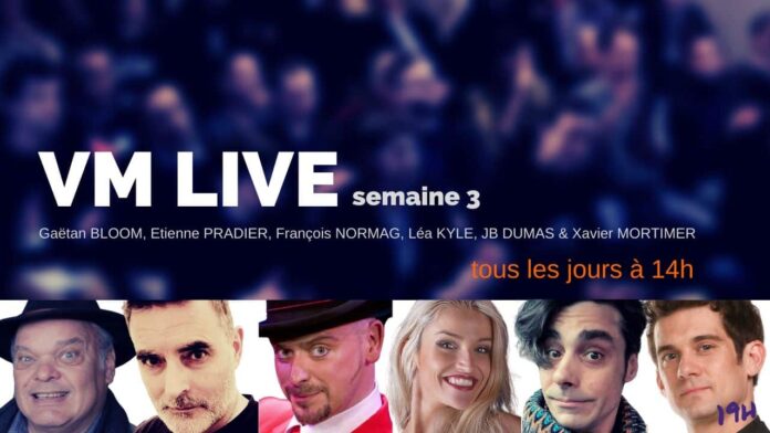 VM Live semaine 3