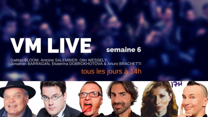 VM Live semaine 6