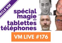 VM Live 176 | Spécial magie sur tablettes & téléphones