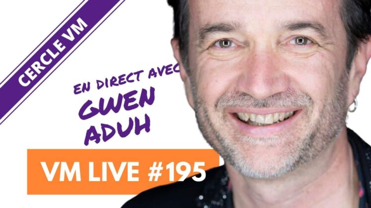 VM Live 195 Spécial Gwen ADUH