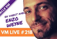 VM Live #218 | Spécial Enzo WEYNE