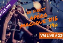 VM Live #229 | Apéro Magique #16
