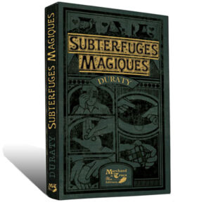 Subterfuges Magiques de Duraty