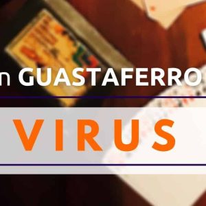 Virus de John GUASTAFFERO
