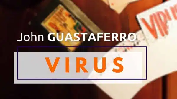 Virus de John GUASTAFFERO – Image 5
