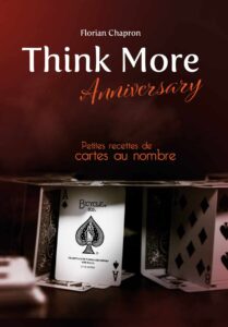 Think More Anniversary de Florian CHAPRON