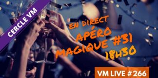 VM Live VM apéro magique #31
