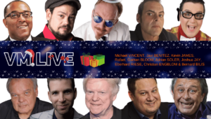 VM Live Calendrier de l'Avent 2020 avec Michael VINCENT, Javi BENITEZ, Kevin JAMES, Rafael, Gaëtan BLOOM, Adrian SOLER, Joshua JAY, Eberhard RIESE, Christian ENGBLOM & Bernard BILIS