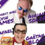 VM-Live-Kevin-JAMES-avec-Rafael-Gaetan-BLOOM-Adrian-SOLER