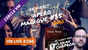 VM Live apéro magique #35