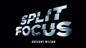 Split Focus de Greg Wilson