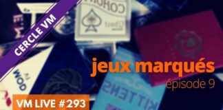 VM Live #293 | spécial Jeux Marqués #9