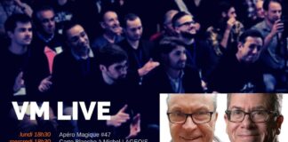 Apéro Magique #47 Conférence Michel LAGEOIS David REGAL