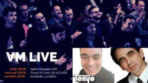 VM Live | 50e Apéro, Tenyo #2 & Armando LUCERO
