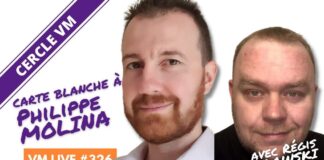 VM Live carte blanche à Philippe MOLINA & Régis STANISLAWSKI