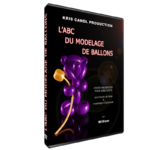 ABC du Modelage de Ballons