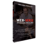 Web serie de Philippe MOLINA