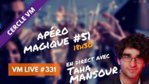 VM Live apéro magique #51