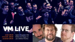 Apéro Magique #56 Boîtes de Magie #1 Jon ARMASTRONG