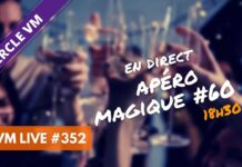 VM Live #352 | Apéro Magique #60