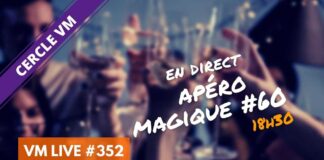 VM Live #352 | Apéro Magique #60