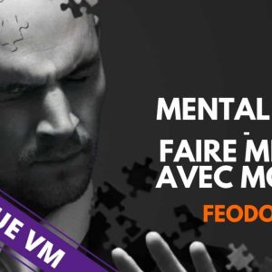 Mentalisme-faire-mieux-avec-moins-de-FEODOR