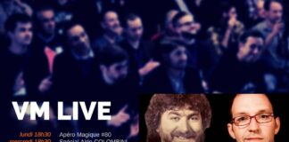 Apéro Magique #80 Spécial Aldo COLOMBINI Helder GUIMARAES