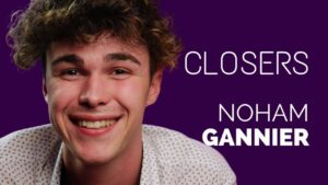 Closers de Noham GANNIER