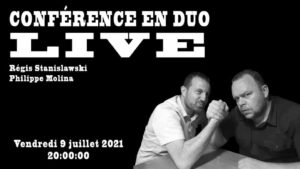 Conférence Régis &Philippe MOLINA 2021