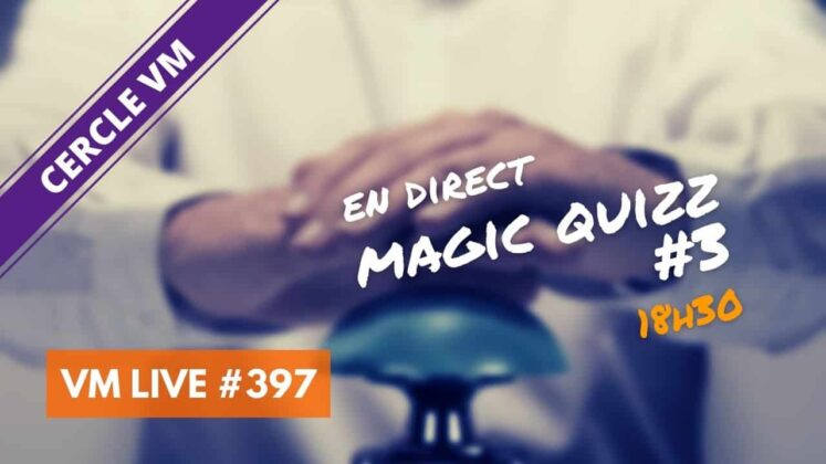 VM Live Magic Quizz #3