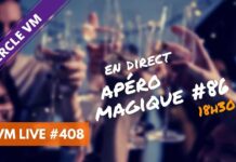 VM Live apéro magique #86