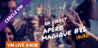 VM Live apéro magique #86