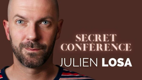 Secret-Conference-de-Julien-LOSA