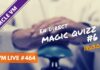 VM Live Magic Quizz #6