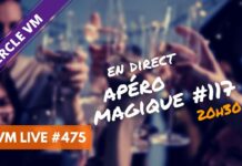 VM Live Apéro Magique #117