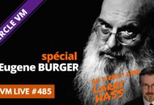 Spécial Eugene BURGER avec Larry HASS | VM Live #485