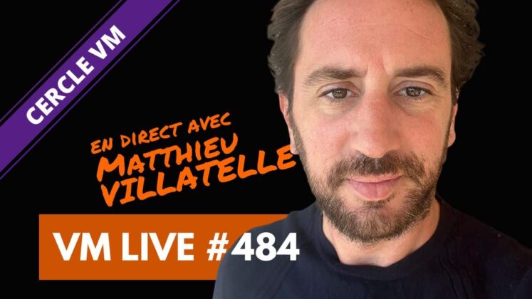 VM Live Matthieu VILLATELLE