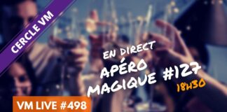 VM Live apéro magique #127
