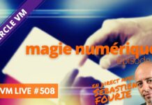 VM Live magie numérique 1