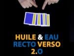 huile & eau recto verso 2.0 de philippe molina | bon plan vm
