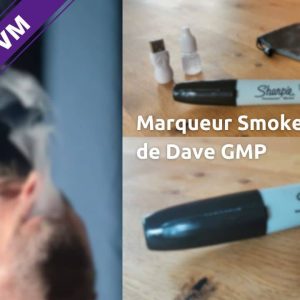 Marqueur Smoke Sharpie de Dave GMP - Bon Pan VM