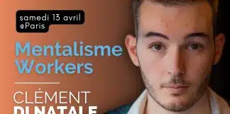 Mentalisme Workers de Clément DI NATALE Samedi 13 Avril @Paris