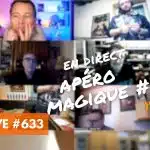 VM Live apéro magique #197