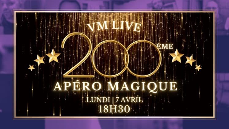 VM Live apéro magique #200