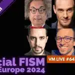 Spécial FISM Europe 2024 | VM Live #647 FISM Europe 2024