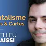 Mentalisme Cartes & Pièces de Matthieu Hamaissi
