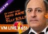 VM Live David KAYE aka Silly BILLY